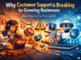 Customer Support Scaling Issues 2026