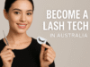 Become Lash Tech in Australia